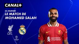 Focus sur le match de Mohamed Salah contre Real Madrid