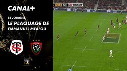 Le plaquage offensif de Emmanuel Meafou contre Toulon