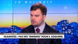 L'édito de Gauthier Le Bret : «Islamistes : pas des "ennemis" pour Eric Coquerel»