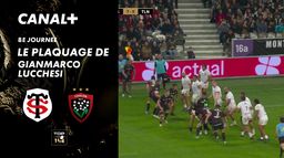 Le plaquage offensif de Gianmarco Lucchesi contre Toulouse