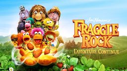 Fraggle Rock : l’aventure continue