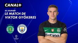 Focus sur le match de Viktor Gyökeres contre Manchester City