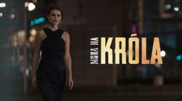 Moda na "Króla" - wersja 30-minutowa