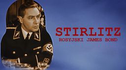 Stirlitz - rosyjski James Bond