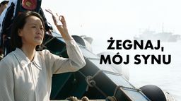 Żegnaj, mój synu