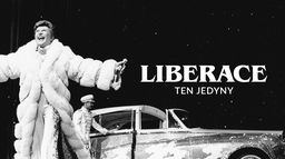 Liberace. Ten jeden jedyny