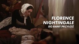 Florence Nightingale. Do rany przyłóż