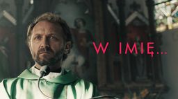 W imię…