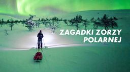 Zagadki zorzy polarnej