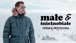 Małe i śnieżnobiałe: fińska przygoda