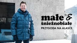 Małe i śnieżnobiałe: przygoda na Alasce