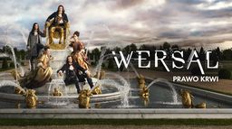 Wersal. Prawo krwi
