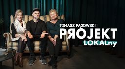Tomasz Pągowski: projekt LOKALny