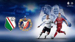 Legia Warszawa - Widzew Łódź