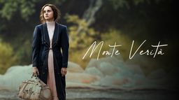 Monte Verità. Odurzenie wolnością