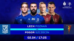 Lech Poznań - Pogoń Szczecin