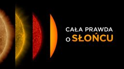 Cała prawda o słońcu