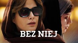 Bez niej