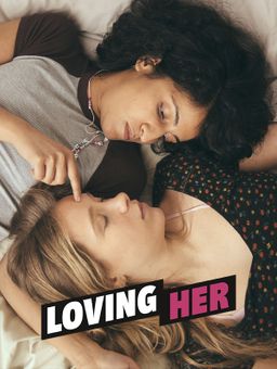 Loving Her