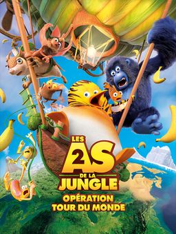 Les as de la jungle 2 : Opération tour du monde