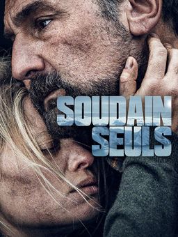 Soudain seuls