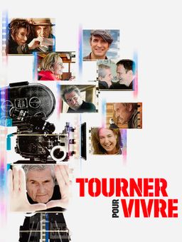 Tourner pour vivre