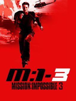 Mission : Impossible 3