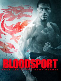 Bloodsport, tous les coups sont permis