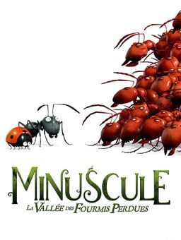 Minuscule : la vallée des fourmis perdues