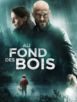 Au fond des bois