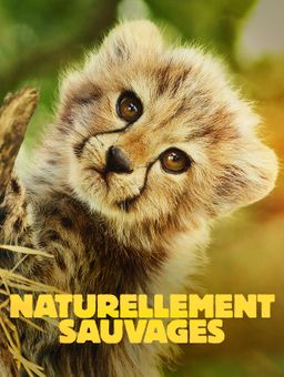 Naturellement sauvages