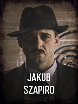 Król - przedstawienie postaci: Jakub Szapiro