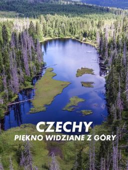 Czechy - piękno widziane z góry