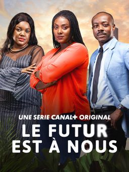 Le futur est à nous