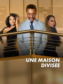 Une maison divisée
