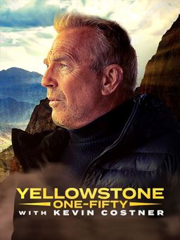 Yellowstone : One-Fifty