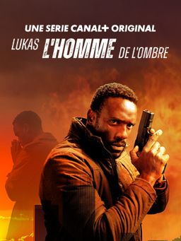 Lukas, l'homme de l'ombre