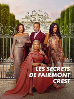 Les secrets de Fairmont Crest