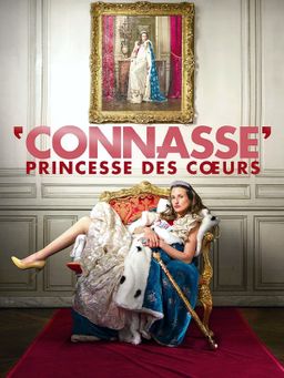 Connasse, princesse des coeurs