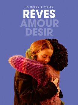La Trilogie d'Oslo : Rêves