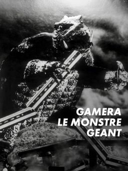 Gamera, le monstre géant