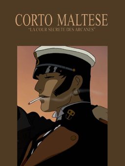 Corto Maltese : la cour secrète des Arcanes