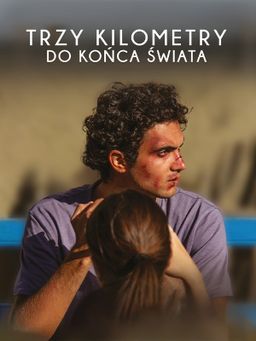 Trzy kilometry do końca świata