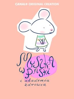 Myszka w Paski: Akademia Zdrowia