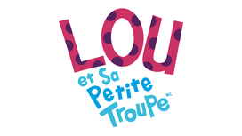 Lou et sa petite troupe