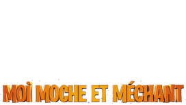 Saga Moi, Moche et Méchant
