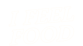 I Feel Food