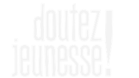 Doutez Jeunesse !