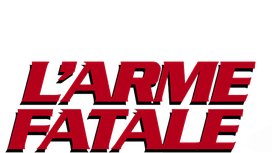 Saga L'Arme Fatale