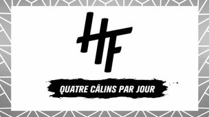 Quatre câlins par jour